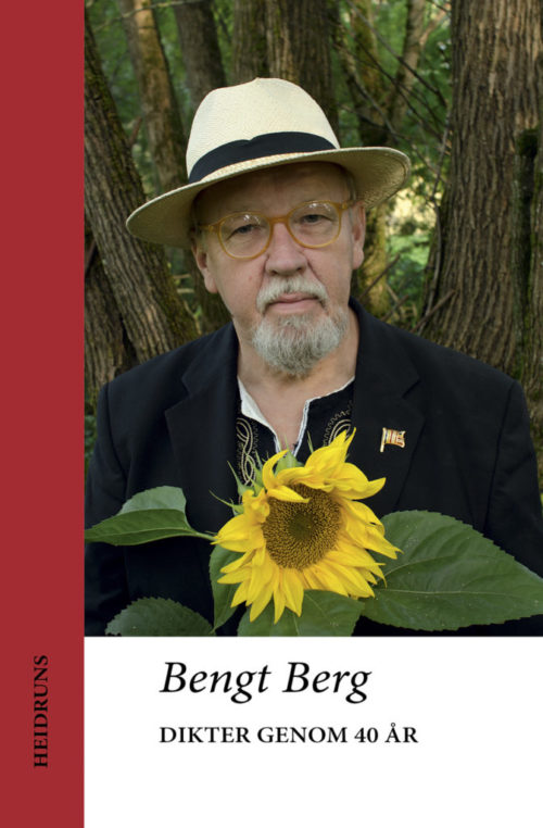 Bengt Berg är en av landets mest lästa poeter.